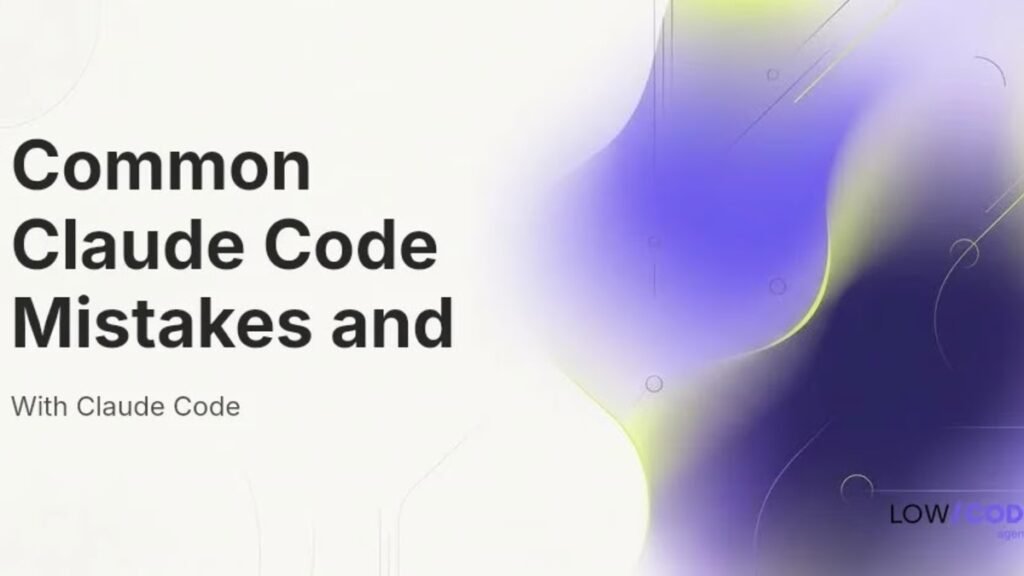 claude code mistakes