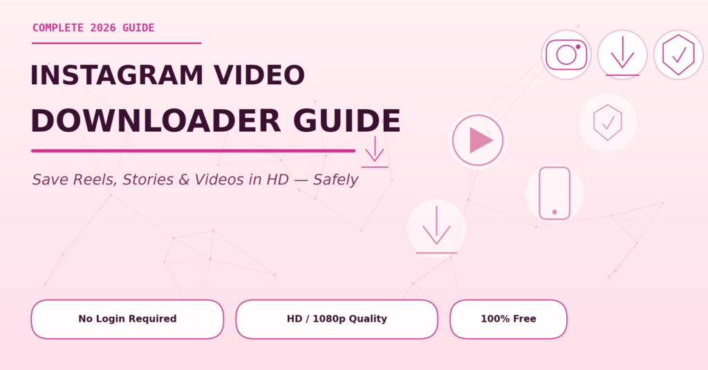Instagram video downloader guide featured image with camera, download, shield, and play icons