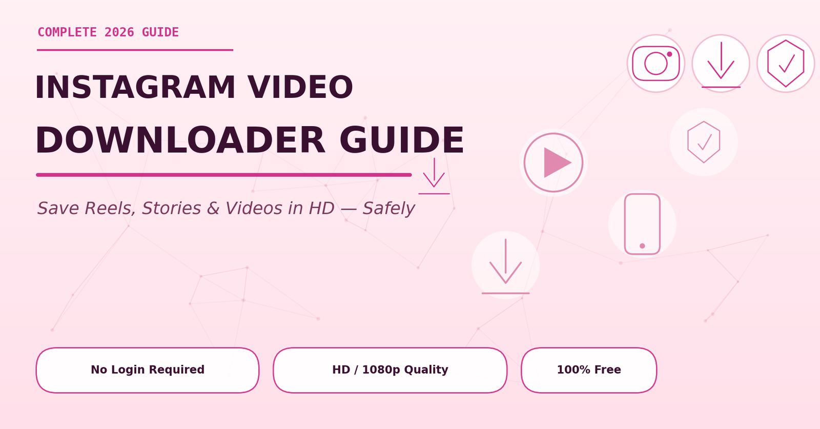 Instagram video downloader guide featured image with camera, download, shield, and play icons