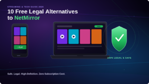 10 free legal alternatives to NetMirror that actually work in 2026 — safe streaming apps banner